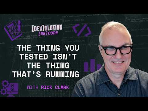 The Thing You Tested Isn't The Thing That's Running feat. Rick Clark