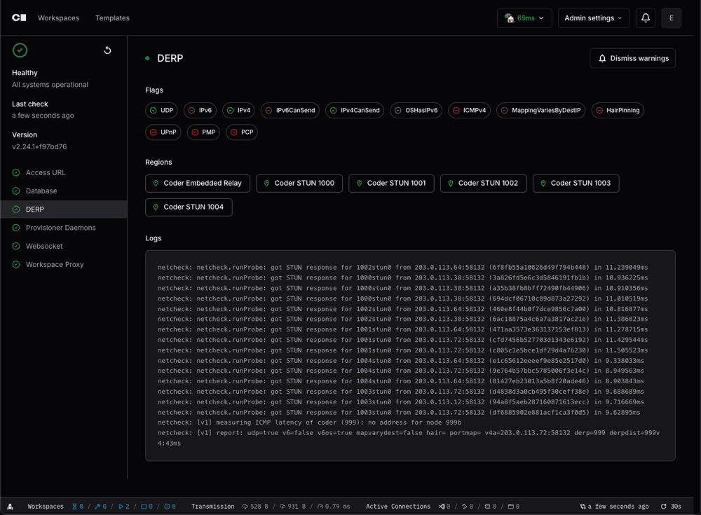 Coder administrators can monitor the health of their Coder deployment, including database latency, active provisioners, and more.