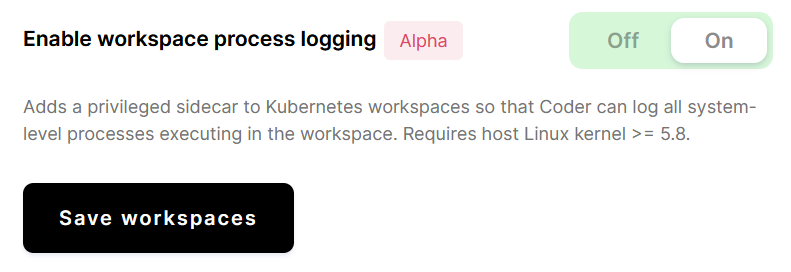 Configuring workspace process logging
