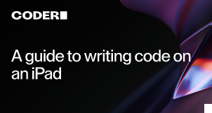 A guide to writing code on an iPad