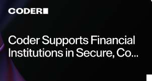 Coder Supports Financial Institutions in Secure, Compliant Development