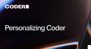 Personalizing Coder