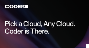 Pick a Cloud, Any Cloud. Coder is There.