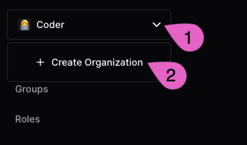 Organizations dropdown and Create Organization